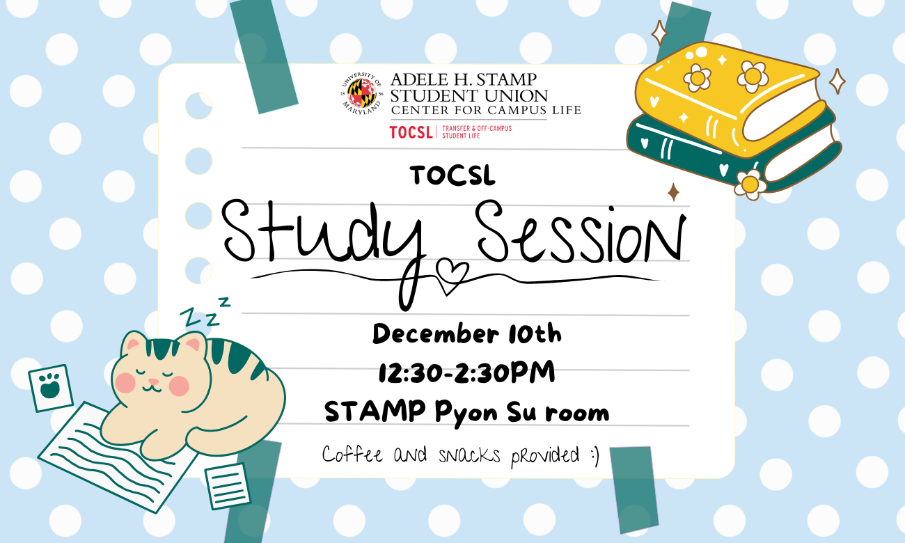 TOCSL logo with TOCSL Study Session Dec 10th 12:30-2:30pm Stamp Pyon Su Room (coffee and snacks provided) with decorative cat and bus.  