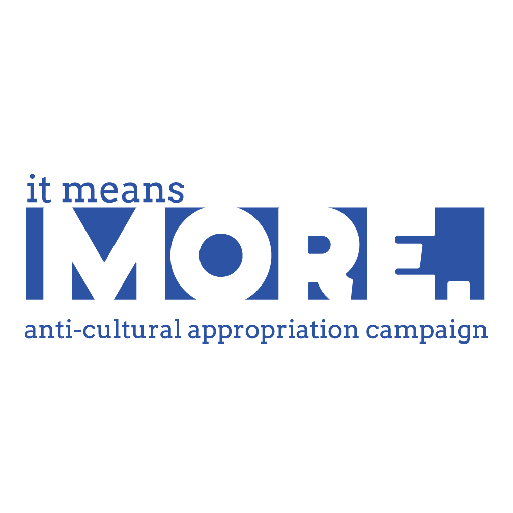 it means more anti-cultural appropriation campaign