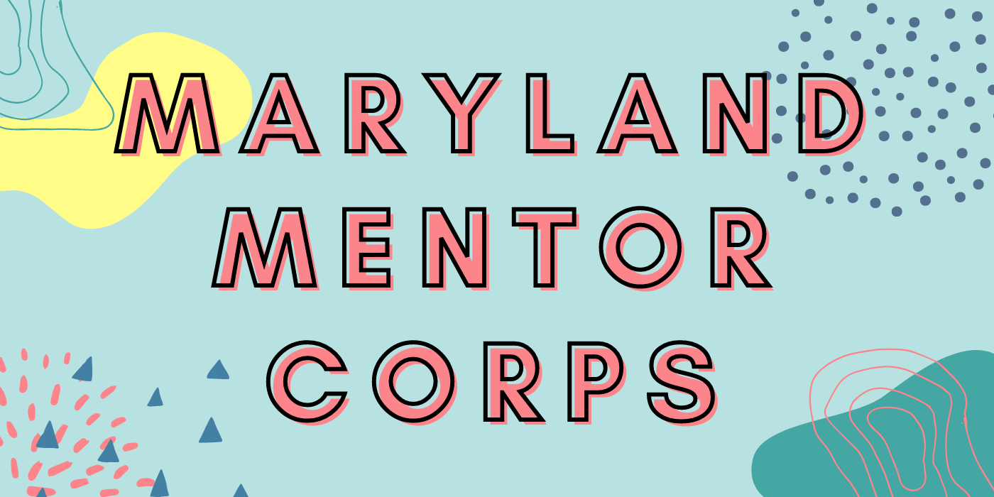 Image with Maryland Mentor Corps name displayed