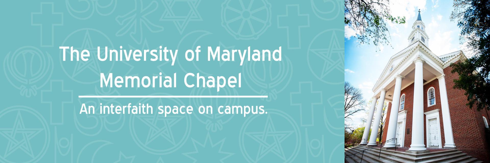 The university of maryland memorial chapel an interfaith space on campus