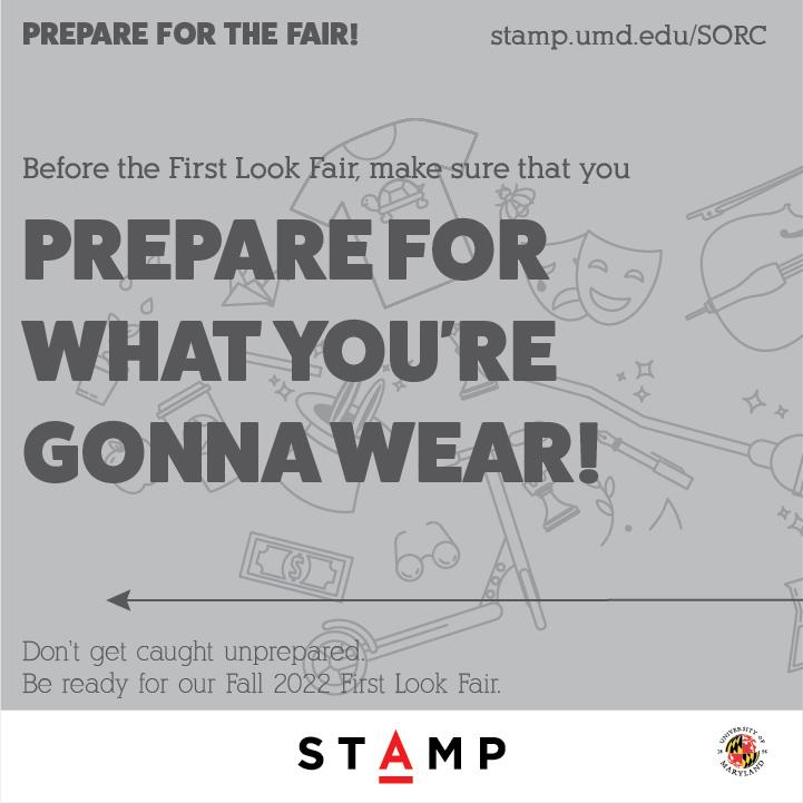 Prepare for what you're gonna wear