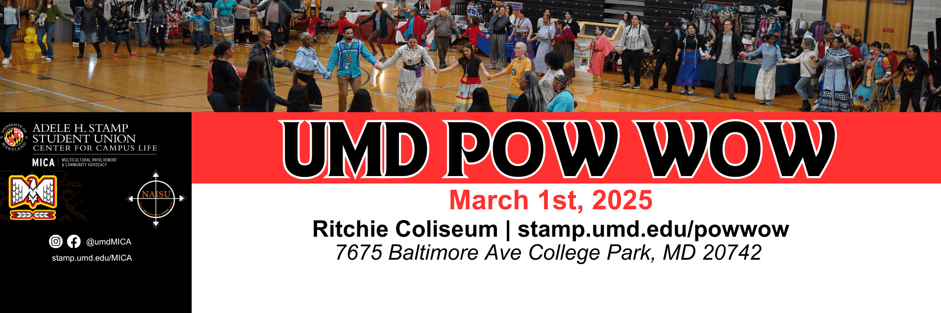 UMD Pow Wow Save the date in red, black, and white font colors. March 1st, 2025 and Ritchie Coliseum