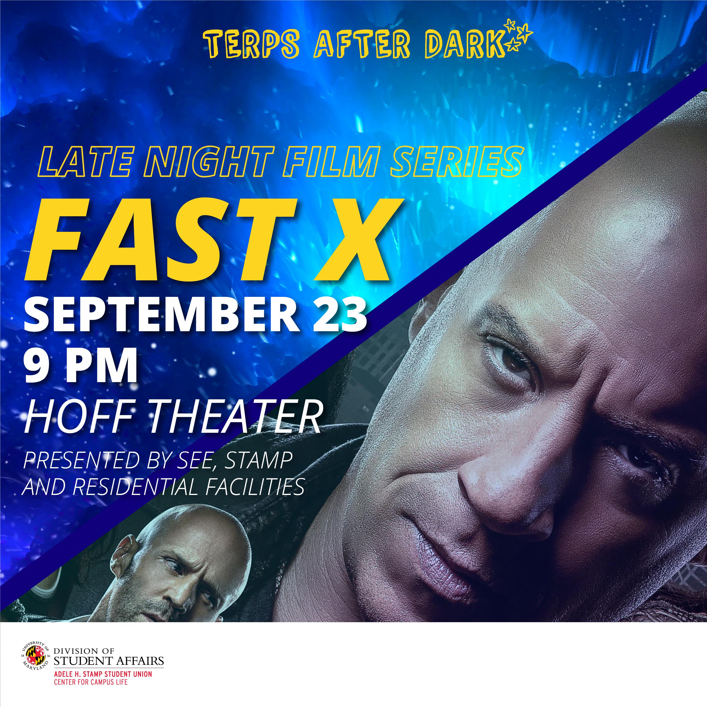 Portrait of Terps After Dark Late Night Film Series: Fast X