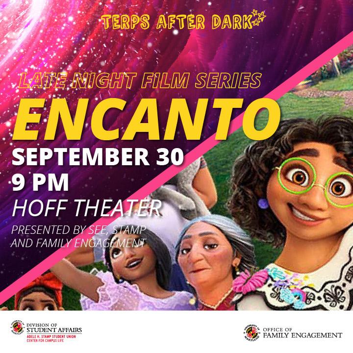 Terps After Dark Late Night Film Series: Encanto