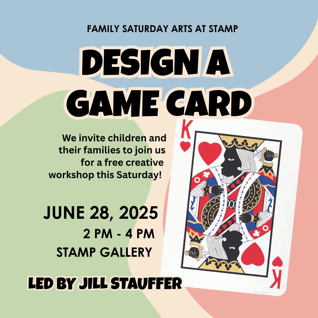 Portrait of Family Saturday Arts at STAMP: Design A Game Card