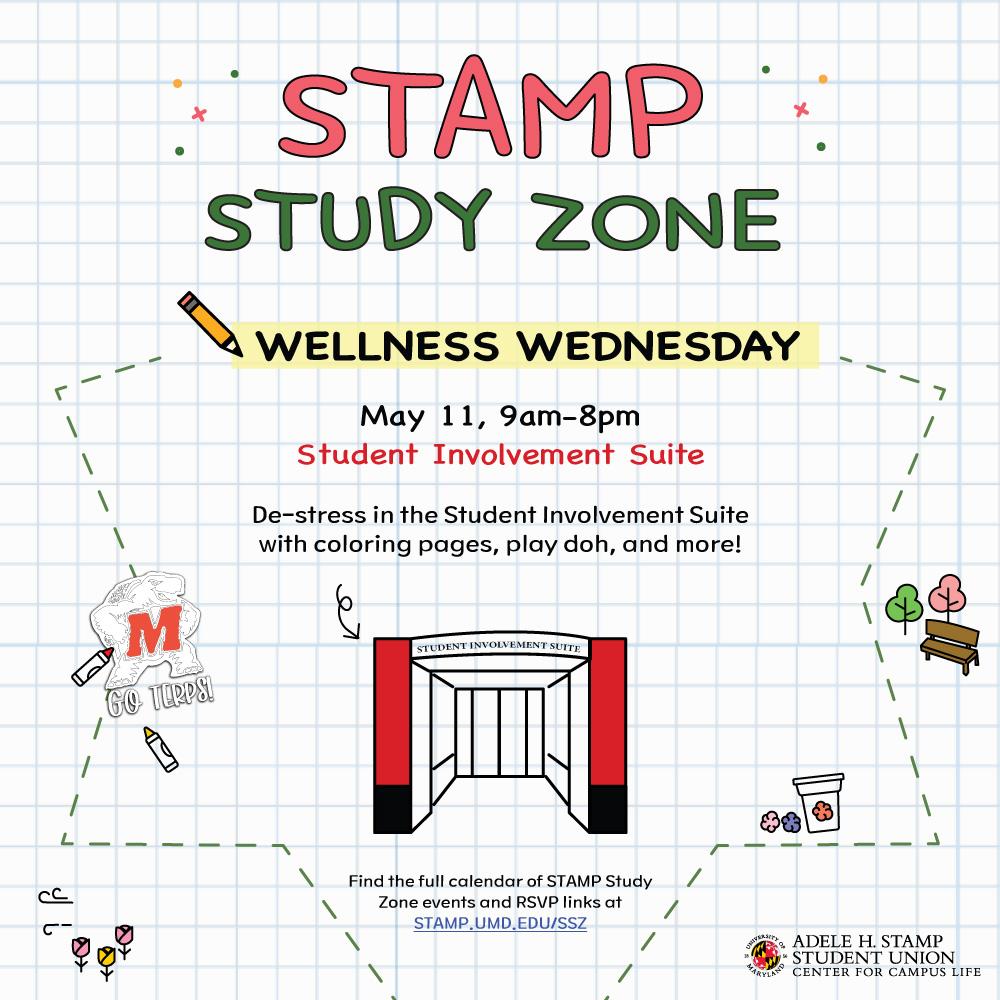 STAMP Study Zone Wellness Wednesday Adele H Stamp Student Union