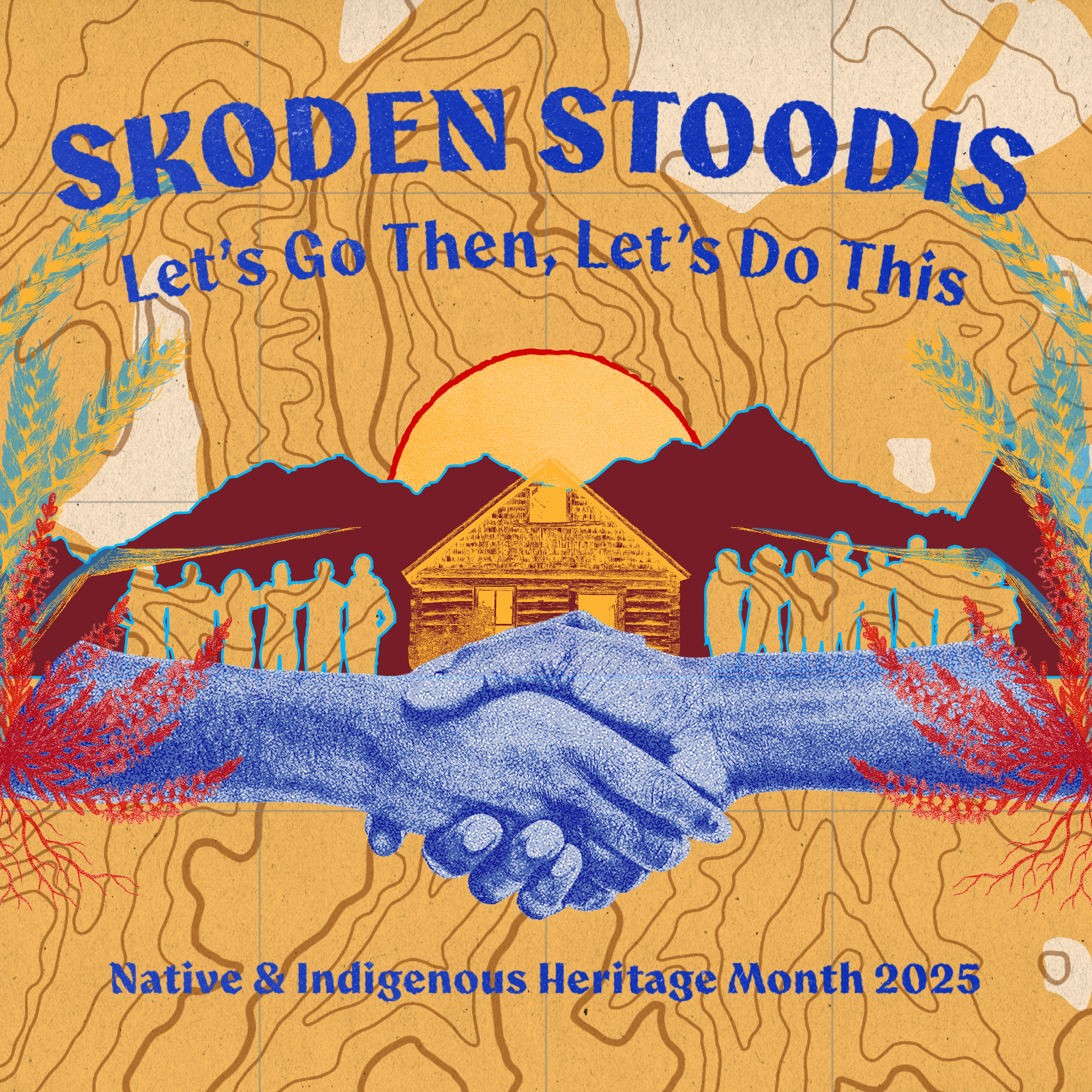 Portrait of Skoden, Stoodis!: Native & Indigenous Heritage Month 2025