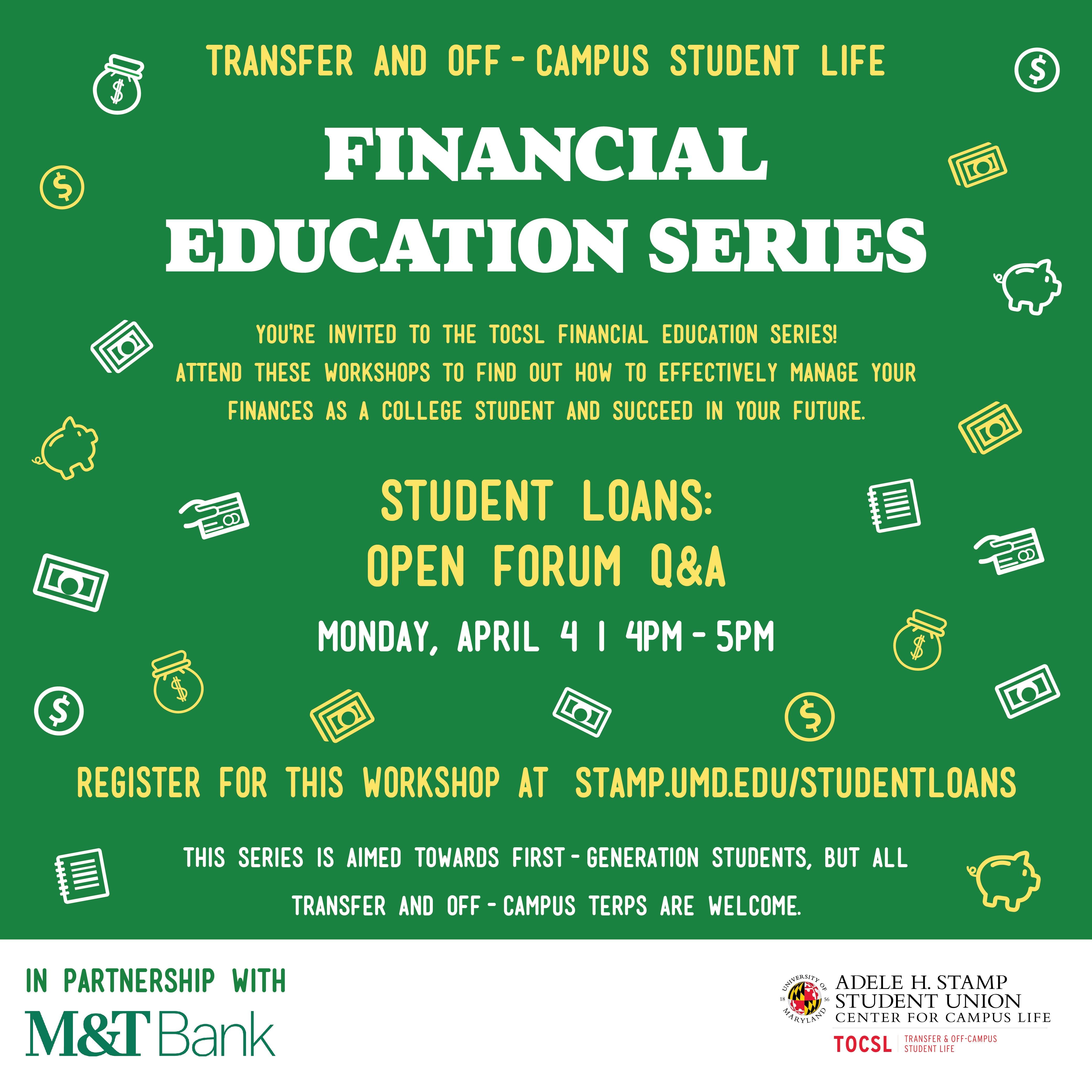 TOCSL Financial Education Series: Student Loans Open Forum Q&A