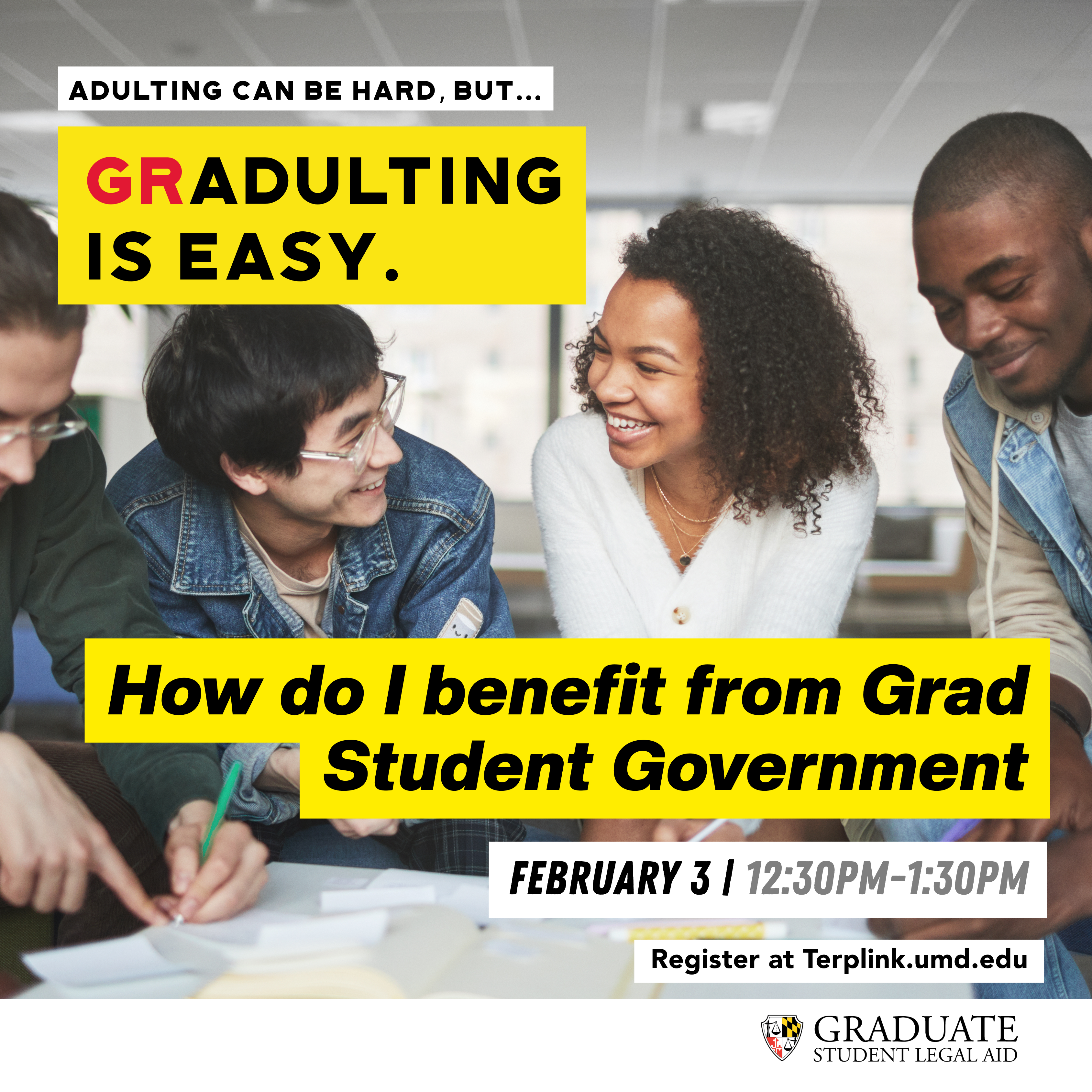 Portrait of GRadulting Workshop – How do I benefit from Grad Student Government and how can I help out?
