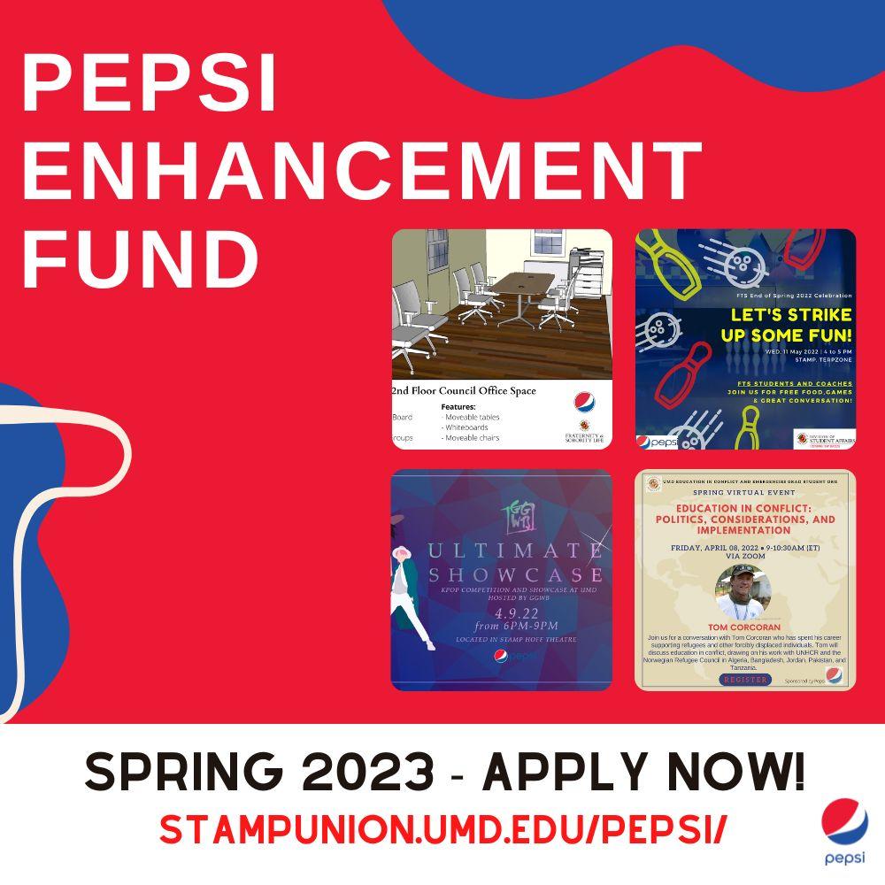 Portrait of SPRING 2023: PEPSI ENHANCEMENT FUND: APPLY NOW!